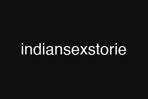 indiansexstorie