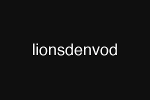 lionsdenvod