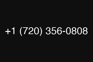 +1 (720) 356-0808